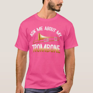 Camiseta Pergunte-me sobre meu amigo da banda Myrombonerump