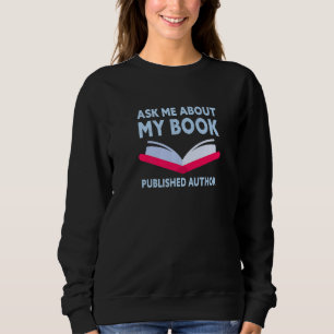 Camiseta Pergunte-Me Sobre Meu Autor Publicado No Livro