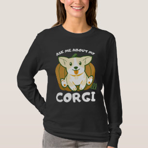 Camiseta Pergunte-Me Sobre Meu Corgi