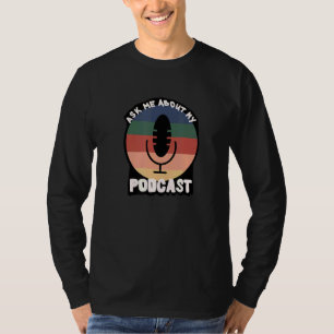 Camiseta Pergunte-Me Sobre Meu Micropho De Vintagem De Host