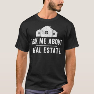 Camiseta Pergunte-Me Sobre O Imobiliário Imobiliário Agen
