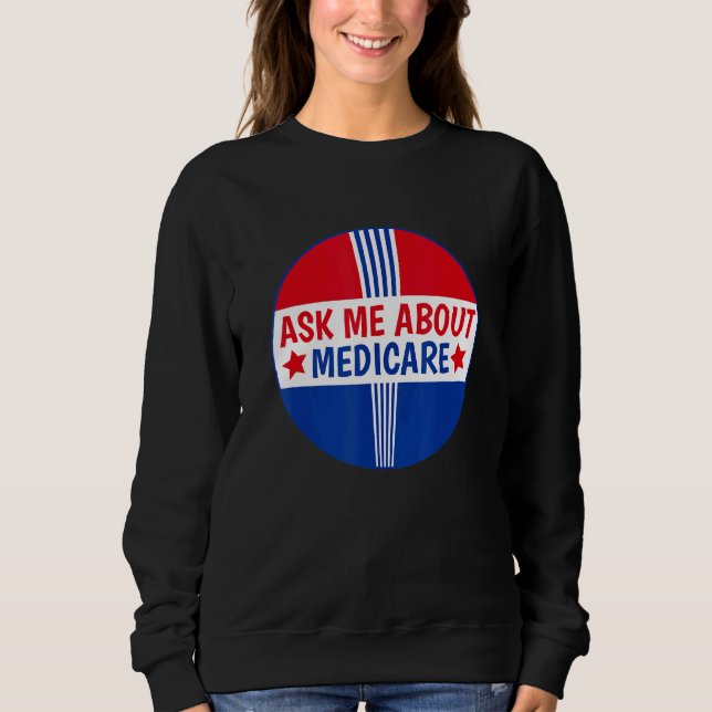 Camiseta Pergunte-Me Sobre O Medicare Insurance Broker Insu (Frente)