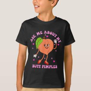 Camiseta Pergunte-me Sobre o Meu Design Divertido de Bunda