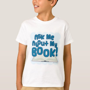 Camiseta Pergunte-Me Sobre O Meu Livro! Estilo de diversão