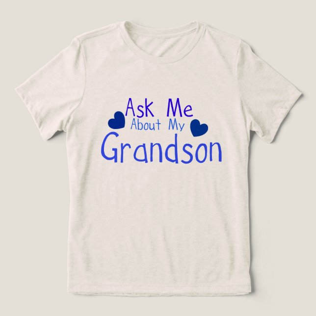 Camiseta Pergunte-me sobre o meu neto! (Design frontal)
