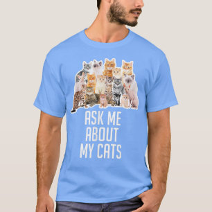 Camiseta Pergunte-me sobre os meus gatos, doação engraçada