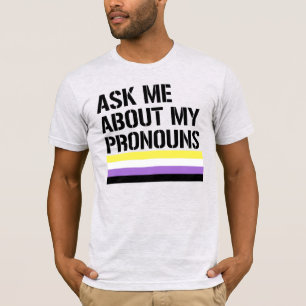 Camiseta Pergunte-me sobre os meus pronomes