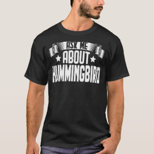Camiseta Pergunte-Me Sobre Pássaros-do-beija-flor