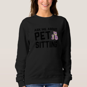 Camiseta Pergunte-Me Sobre Pet Sentado Animais Pet Sitter C