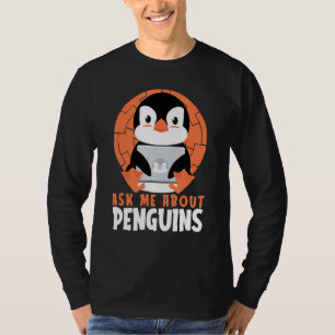 Camiseta Pergunte-Me Sobre Pinguins Sea Bird Rei Pássaro Im