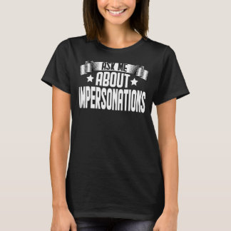 Camiseta Pergunte-Me Sobre Representações