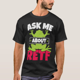 Camiseta Pergunte-me sobre RETF Red Eyed Tree Frog Toad An