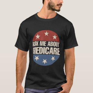 Camiseta Pergunte-Me Sobre Vendas do Agente de Seguro Medic