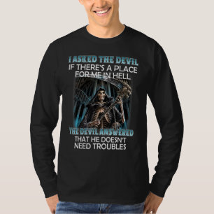 Camiseta Perguntei Ao Diabo Se Há Um Lugar Para Mim