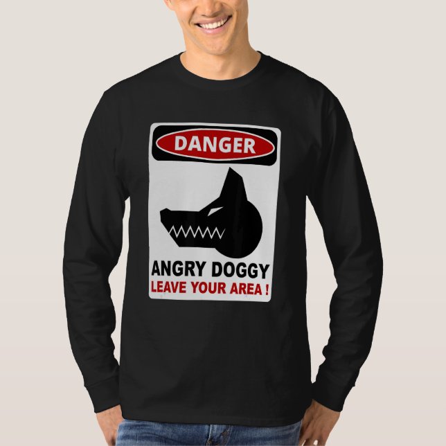 Camiseta Perigo, Cachorro Irritado, deixe sua área Roupa (Frente)