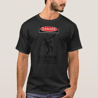 Camiseta Perigo de personalidade elétrica