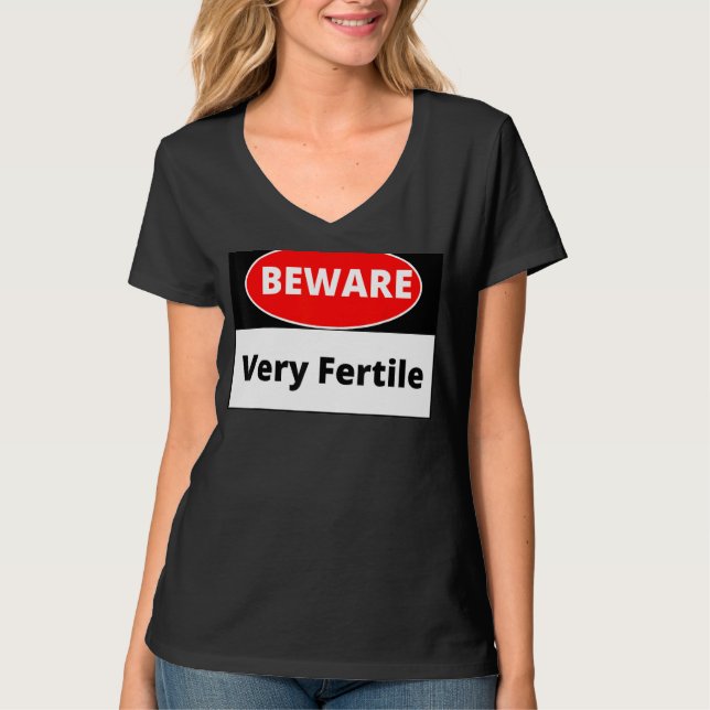 Camiseta Perigo Muito Fértil (Frente)