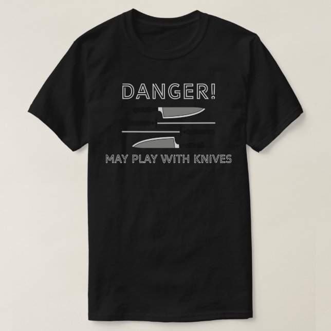 Camiseta Perigo pode brincar com facas (Frente do Design)