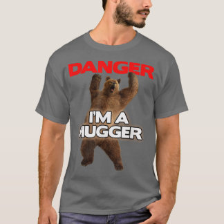 Camiseta Perigo sou um grande HuggerEngraçado, perigoso abr