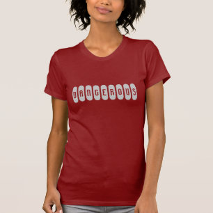 CAMISETA PERIGOSO