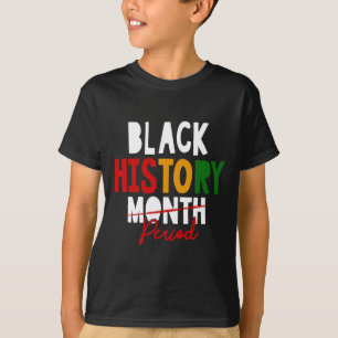 Camiseta Período da História Negra Mês da História Afro-Ame