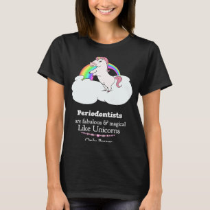 Camiseta Periodontistas São Mágicos Como Unicórnios