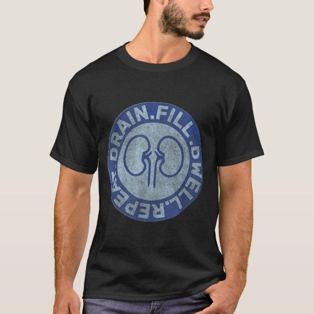 Camiseta Peritoneal Dialysis Nurse Funny Quote - Black, Uni (Frente)