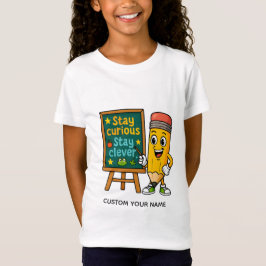 Camiseta "Permaneça Curioso, Permaneça Esperto: Confiança n