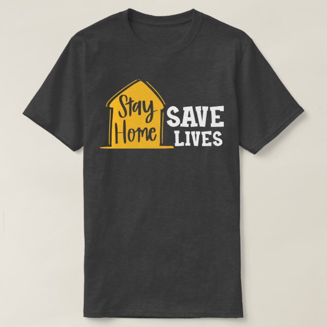 Camiseta Permaneça Em Casa Salvar Vidas (Frente do Design)
