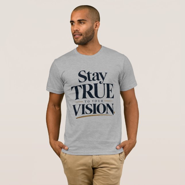 Camiseta Permaneça Fiel • À Sua Visão (Frente Completa)