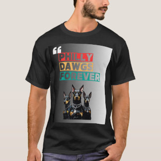 Camiseta Permaneça leal. Permaneça alto. Philly Dawgs Para
