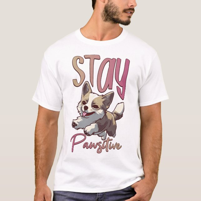 Camiseta Permaneça Pawsitivo (Frente)