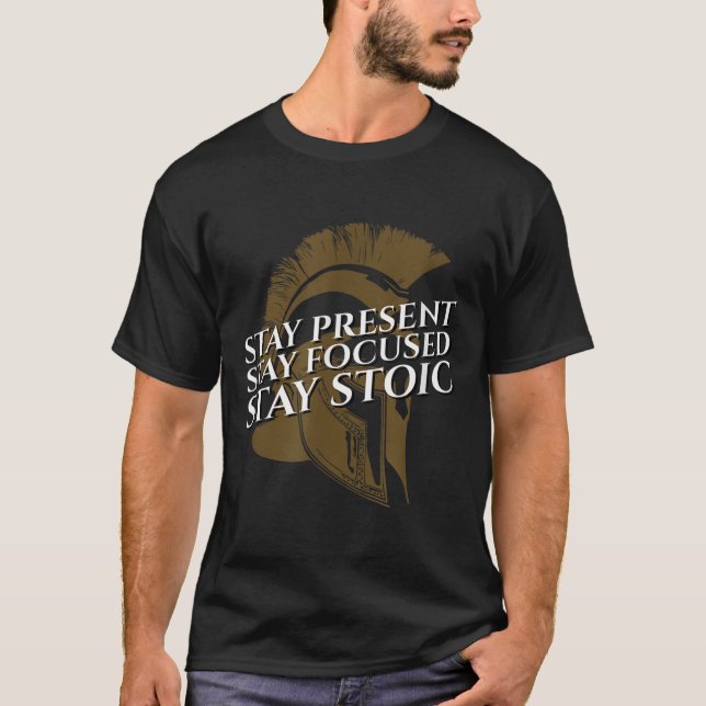 Camiseta Permaneça Presente Permaneça Focado Manter Citação (Frente)