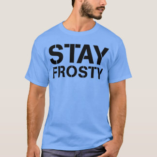Camiseta Permanecer congelado