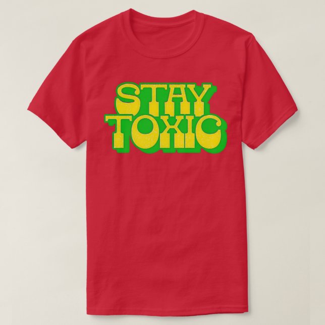 Camiseta Permanecer Tóxico 1 (Frente do Design)