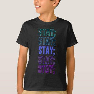 Camiseta Permanência; Sensibilização Mental Mês O Suicídio