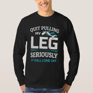Camiseta Perna Amputada Cirurgia Humor Perna Prostética Amp