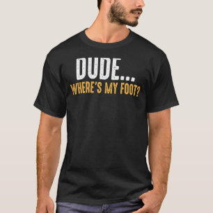Camiseta Perna Amputeo Cara Onde Está Minha Perna Prostétic