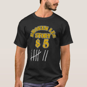 Camiseta Perna Quebrada Para Crianças Homens História Das P