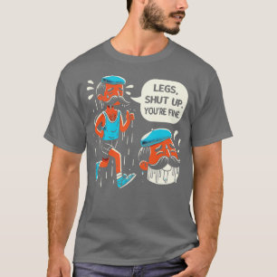 Camiseta Pernas Cale-se Seu Tampa de Corrida fino