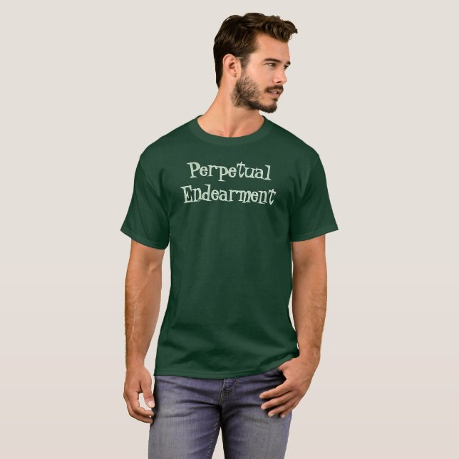 Camiseta Perpetual Endearment (Frente Completa)