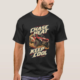 Camiseta Perseguição de Caminhão no Deserto Mantenha a Calm