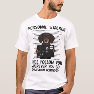Camiseta Perseguidor Pessoal Cachorro Salsicha Meme Engraça