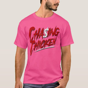 Camiseta Perseguir Rap de Frango Obter Dinheiro Perseguindo