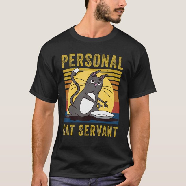 Camiseta Personal Cat Servant  cute Cat mom cat dad (Frente)