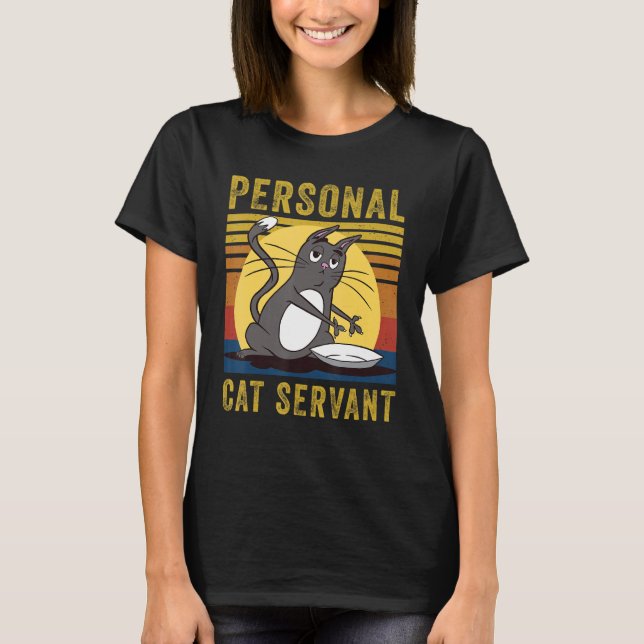 Camiseta Personal Cat Servant  cute Cat mom cat dad (Frente)