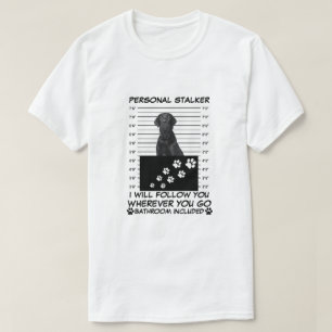 CAMISETA PERSONAL STALKER CUTE CUSTOMIZABLE PET DOG