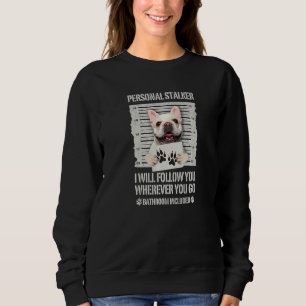 Camiseta Personal Stalker Dog French Buldog