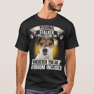 Camiseta Personal Stalker I Will Follow You Parson Russell 