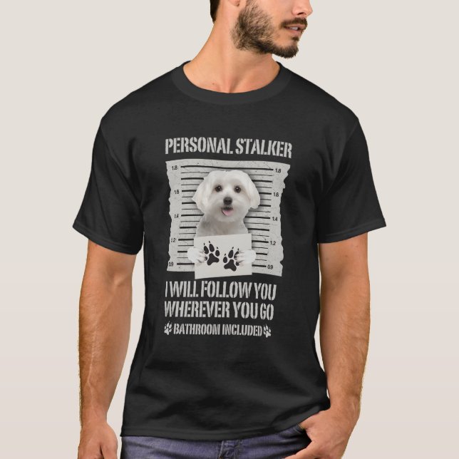 Camiseta Personal Stalker Maltês (Frente)